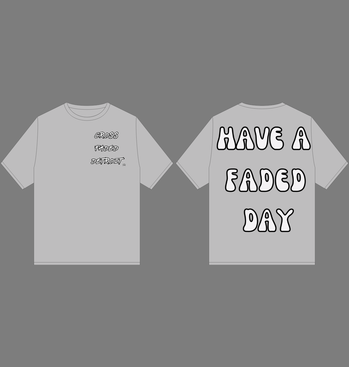 HAVE A FADED DAY Classic Tee
