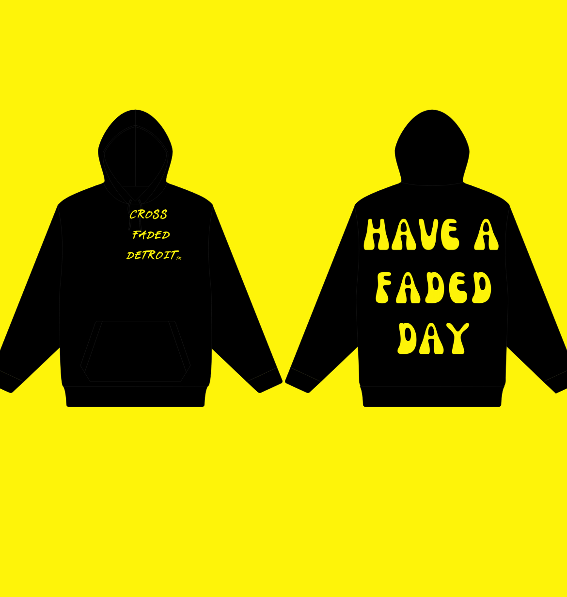 HAVE A FADED DAY Classic Hoodie